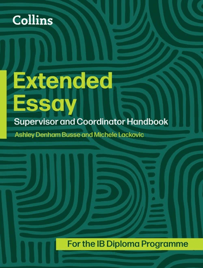 COLLINS EXTENDED ESSAY SUPERVIS.&COORDINA. HANDBOO