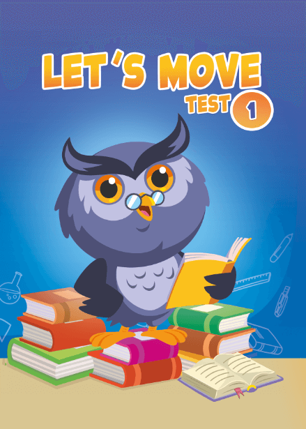 LET'S MOVE TEST 1
