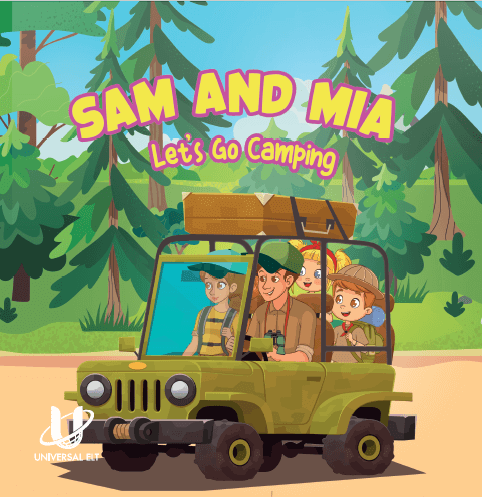 SAM AND MIA - LET'S GO CAMPING