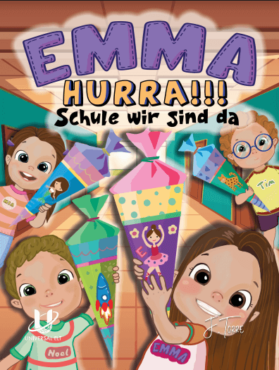 EMMA HURRA!!! SCHULE WIR SIND DA