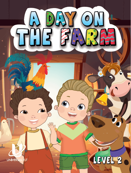 A DAY ON THE FARM (LEVEL 2)