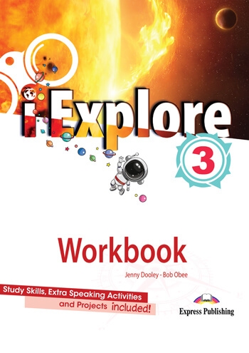 I EXPLORE 3 WORKBOOK WITH DIGIBOOK APP