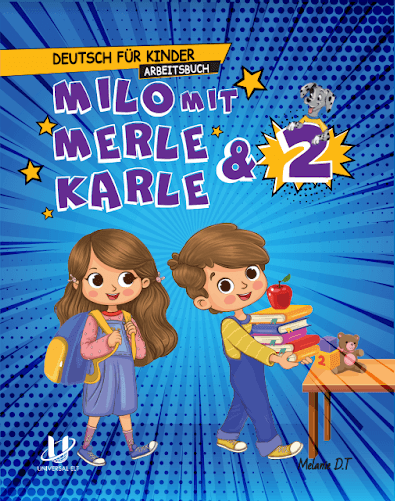 MILO MIT MERLE & KARLE 2 ARBEITSBUCH