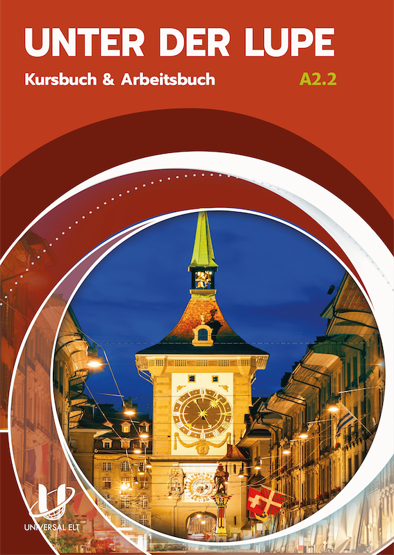 UNTER DER LUPE A2.2 KURSBUCH & ARBEITSBUCH