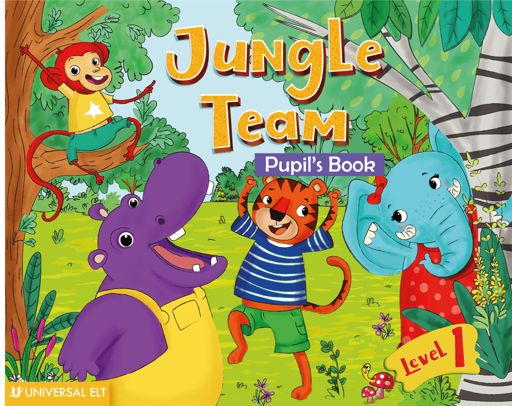 JUNGLE TEAM PUPIL'S BOOK LEVEL 1