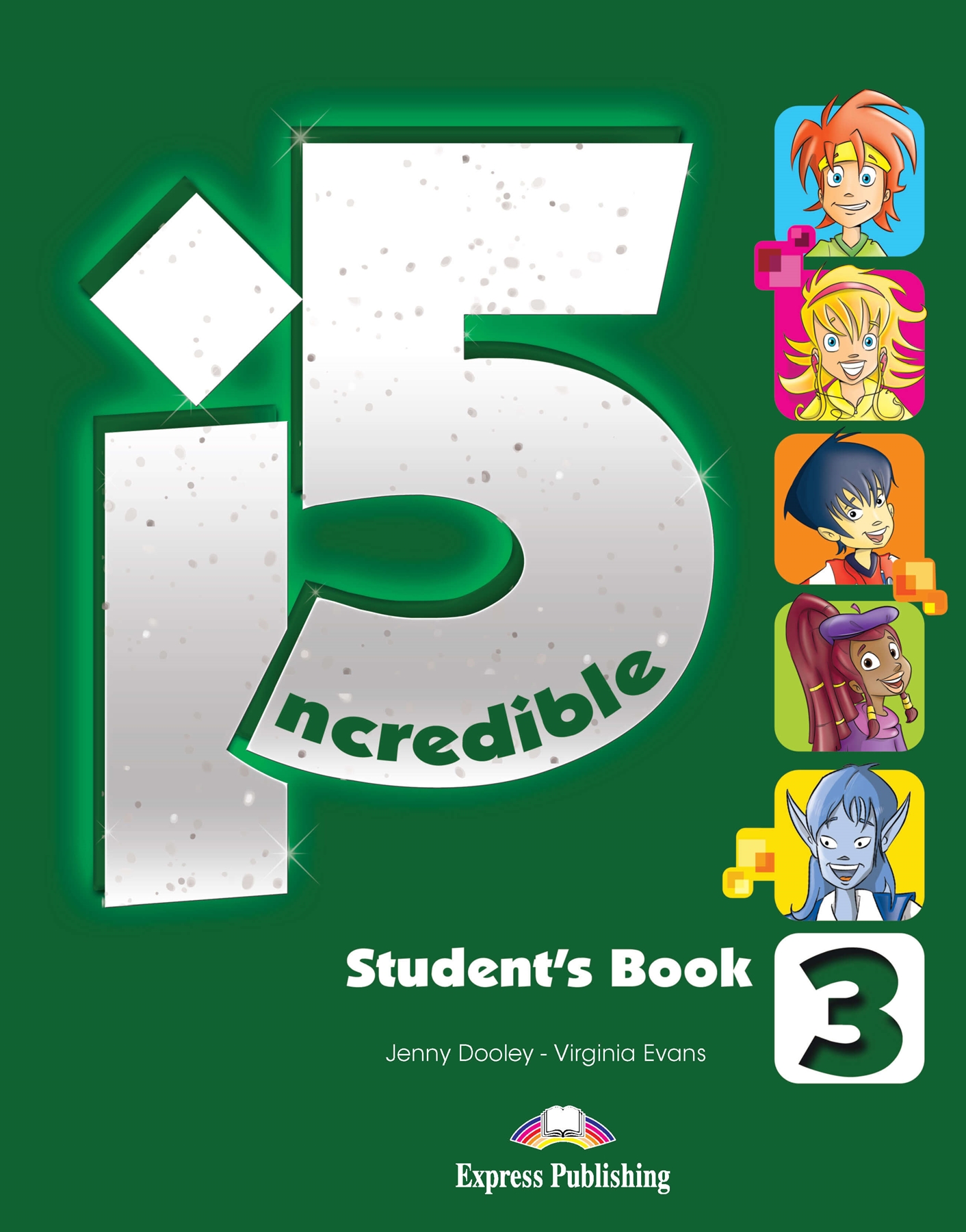 INCREDIBLE 5 3 STUDENTS BOOK WITH IEBOOK CODE