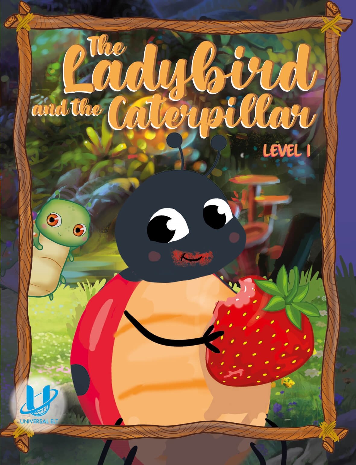 THE LADYBIRD AND THE CATERPILLER  (LEVEL 1)