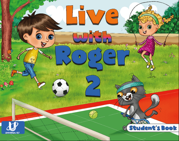 LIVE WITH ROGER STUDENT'S BOOK LEVEL 2