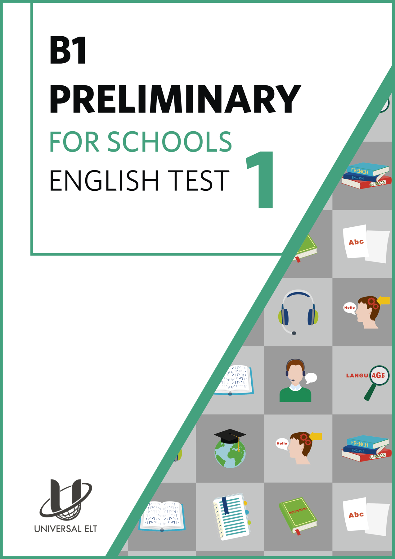 B1 PRELIMINARY FOR SCHOOLS ENGLISH TEST 1