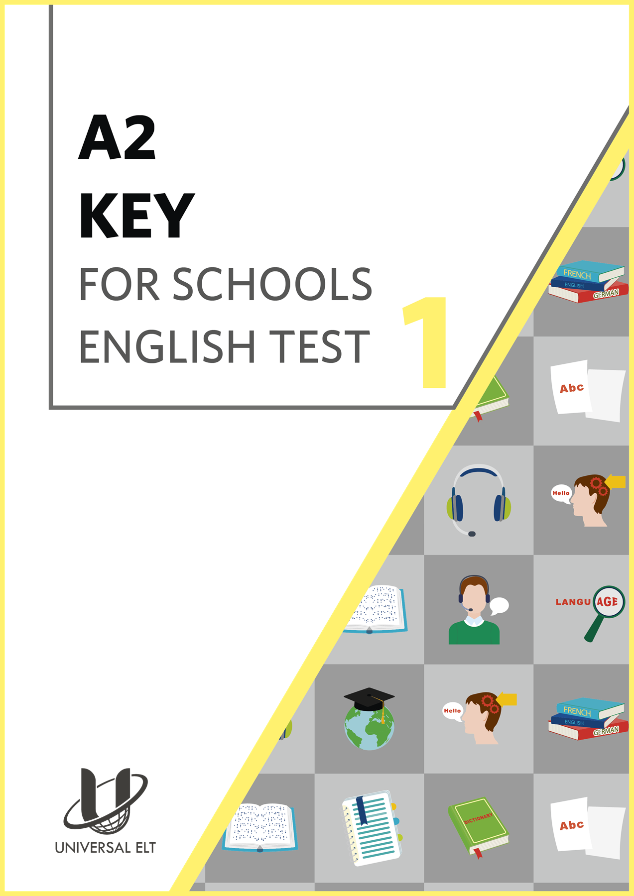 A2 KEY FOR SCHOOLS ENGLISH TEST 1