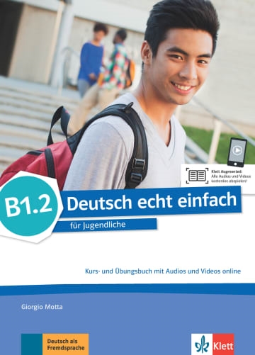 DEUTSCH ECHT EINFACH! B1.2 KB+ÜB AUDIOS+VIDEOS