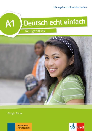 DEUTSCH ECHT EINFACH! A1 ÜBUNGSBUCH + MP3