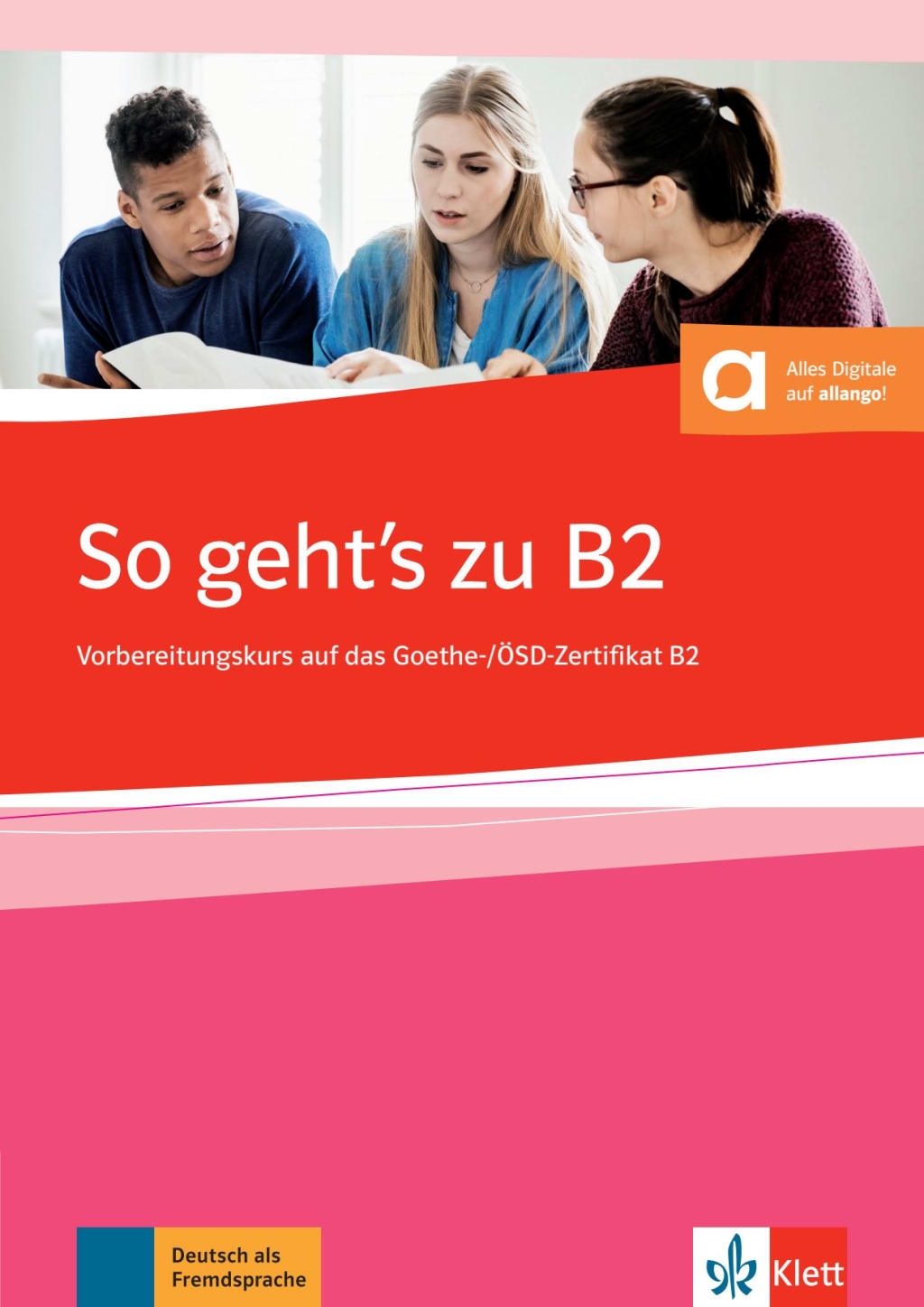 SO GEHT'S ZU B2 ÜBUNGSBUCH