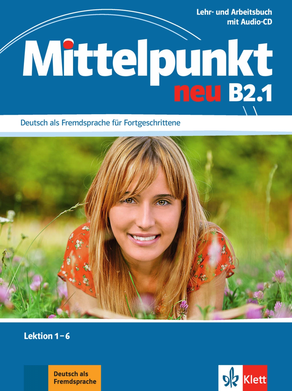 MİTTELPUNKT B2.1 LEHR UND ARBEITSBUCH
