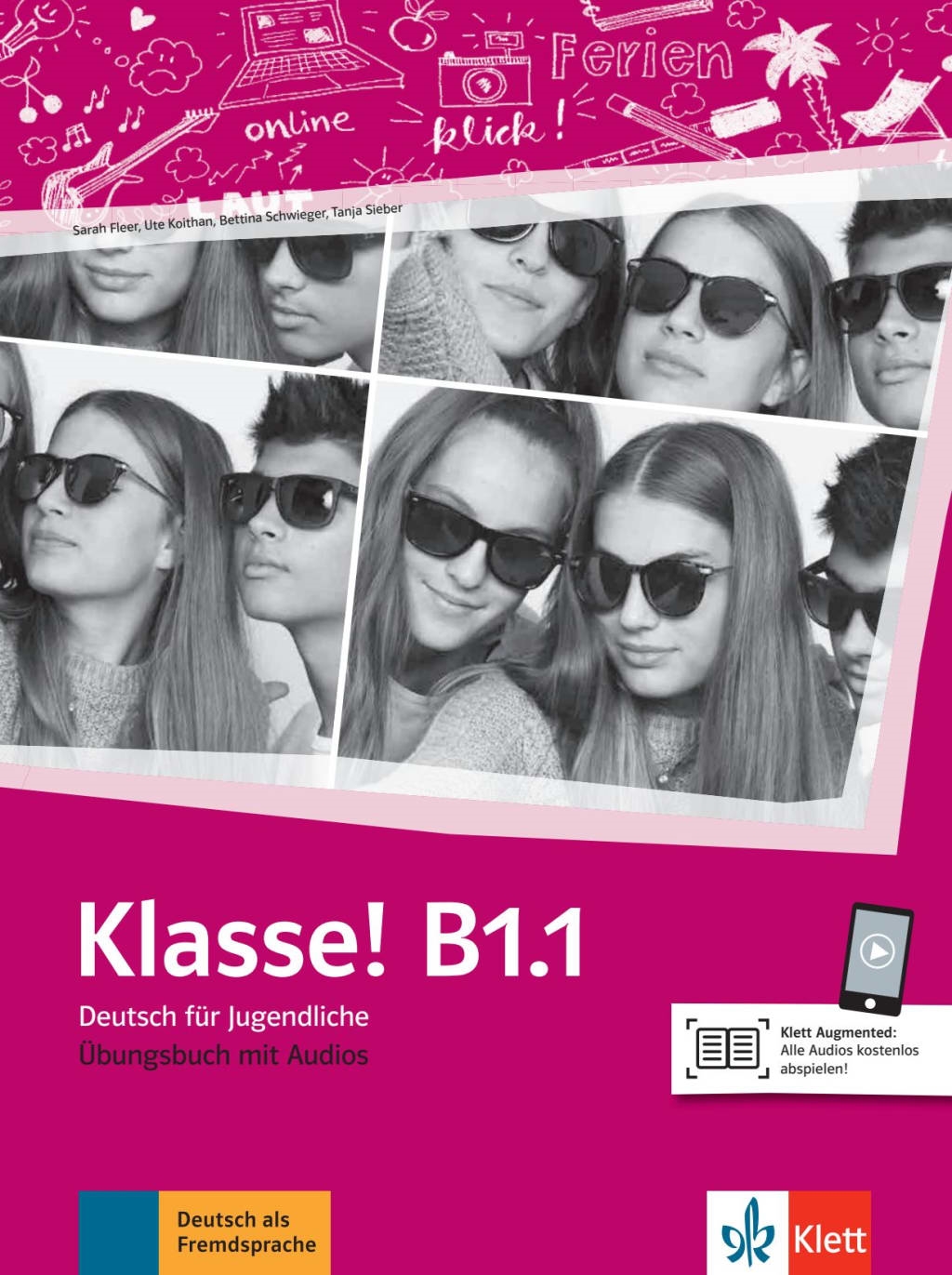 KLASSE B1.1 ÜBUNGSBUCH MIT AUDIOS