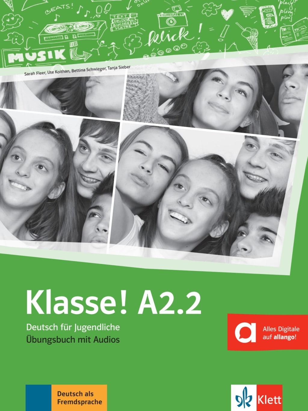 KLASSE A2.2 ÜBUNGSBUCH MIT AUDIOS