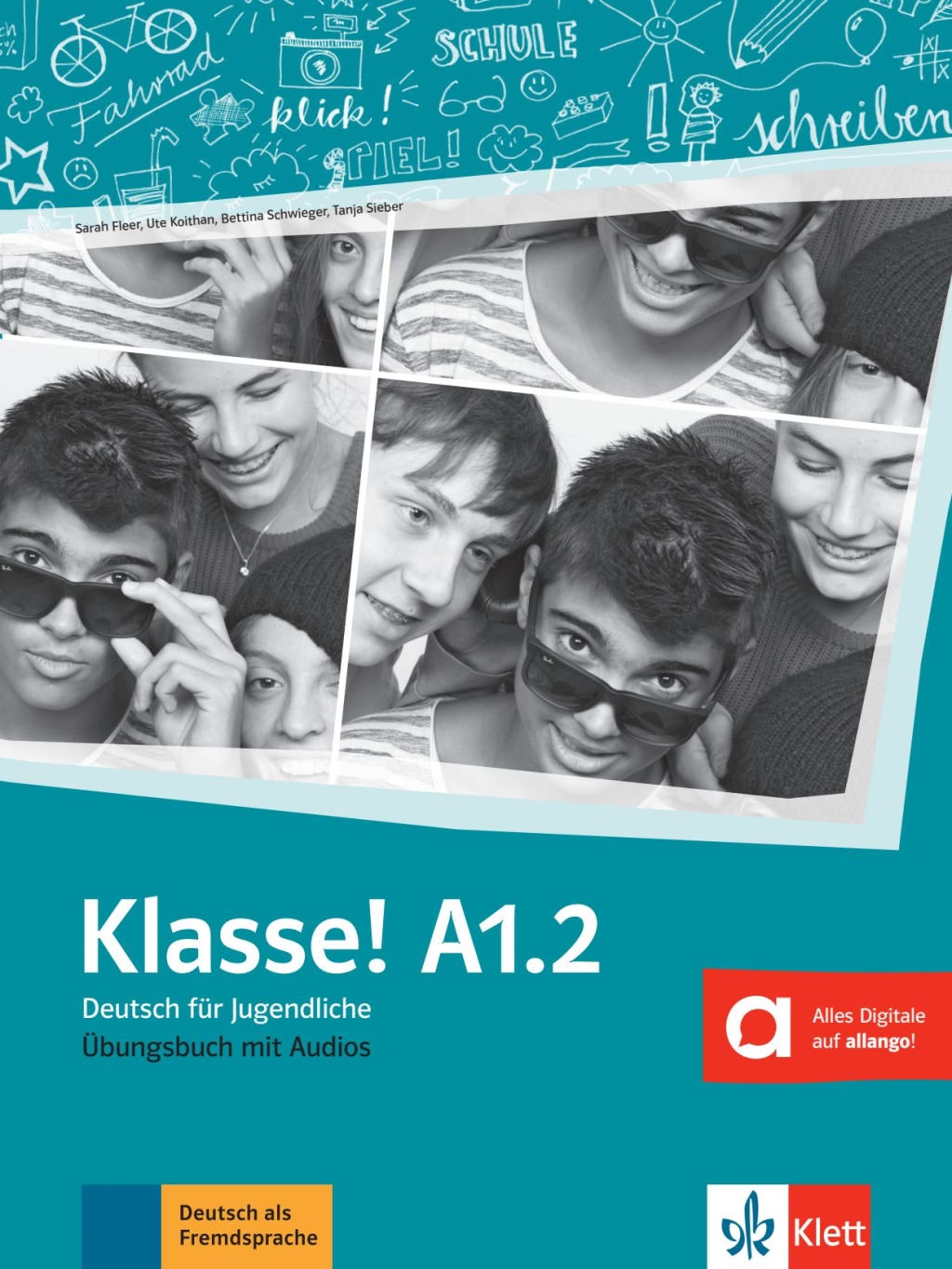 KLASSE A1.2 ÜBUNGSBUCH MIT AUDIOS