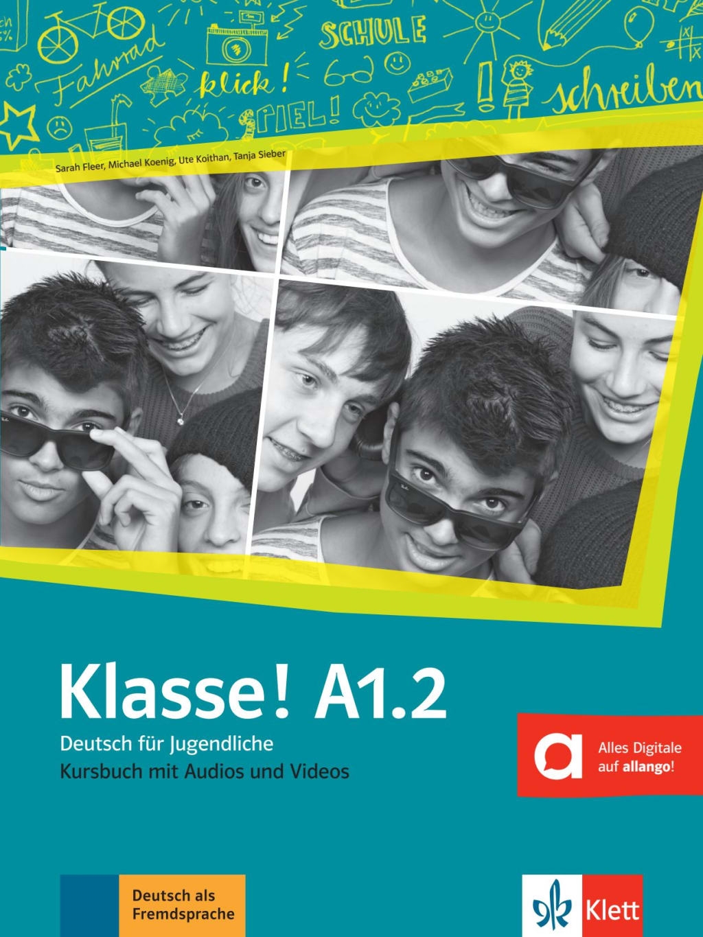 KLASSE A1.2 KURSBUCH MIT AUDIOS UND VIDEOS