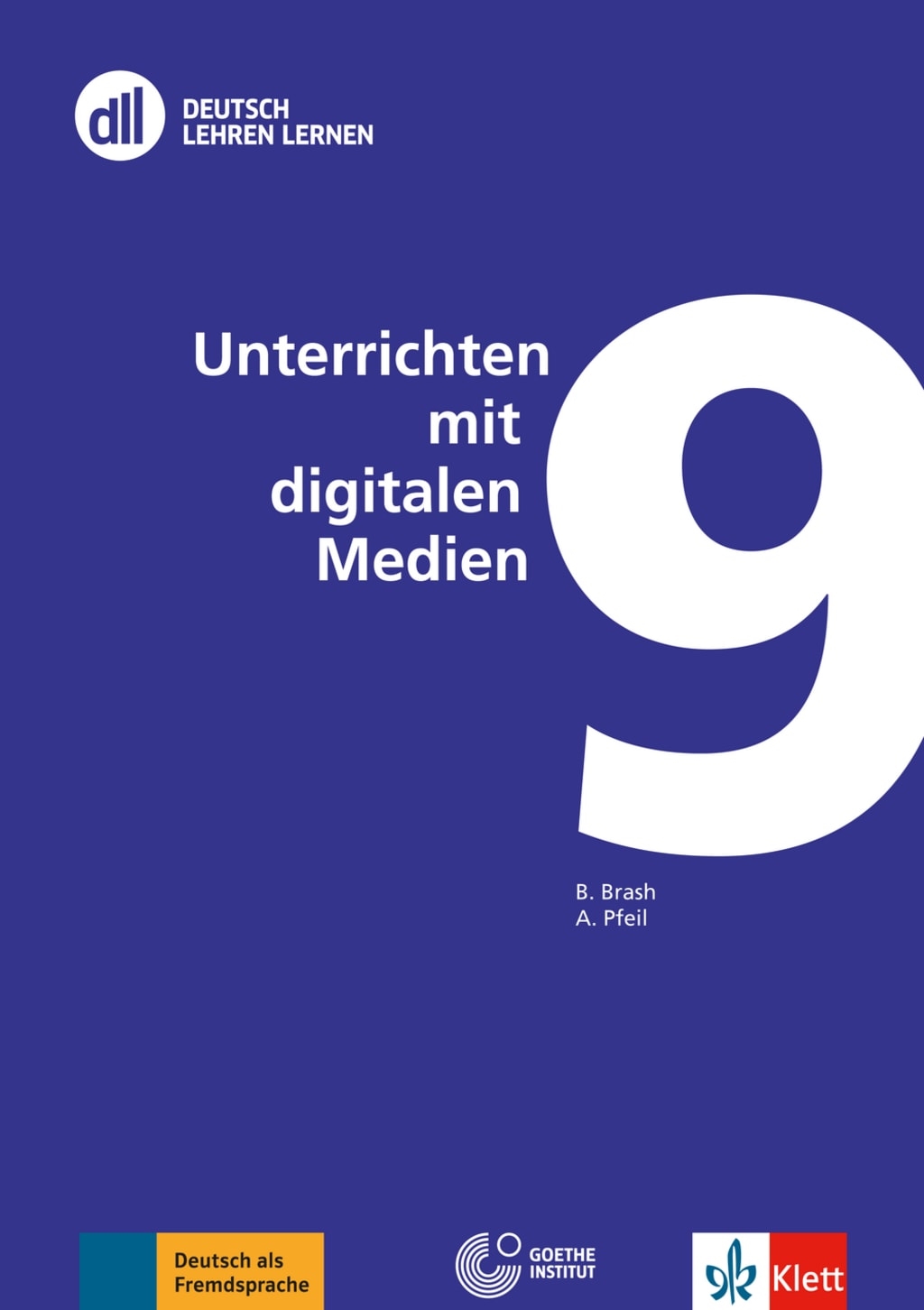 DLL 9 UNTERRICHTEN MIT DIGITALEN MEDIEN