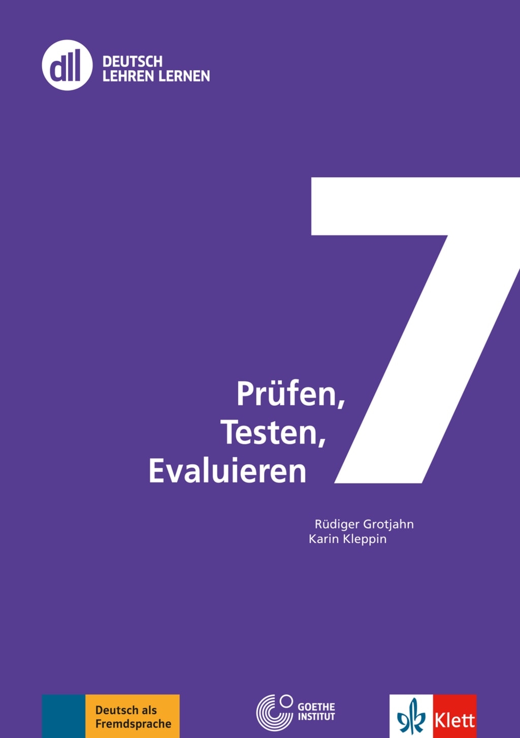 DLL 7 PRÜFEN, TESTEN, EVALUIEREN