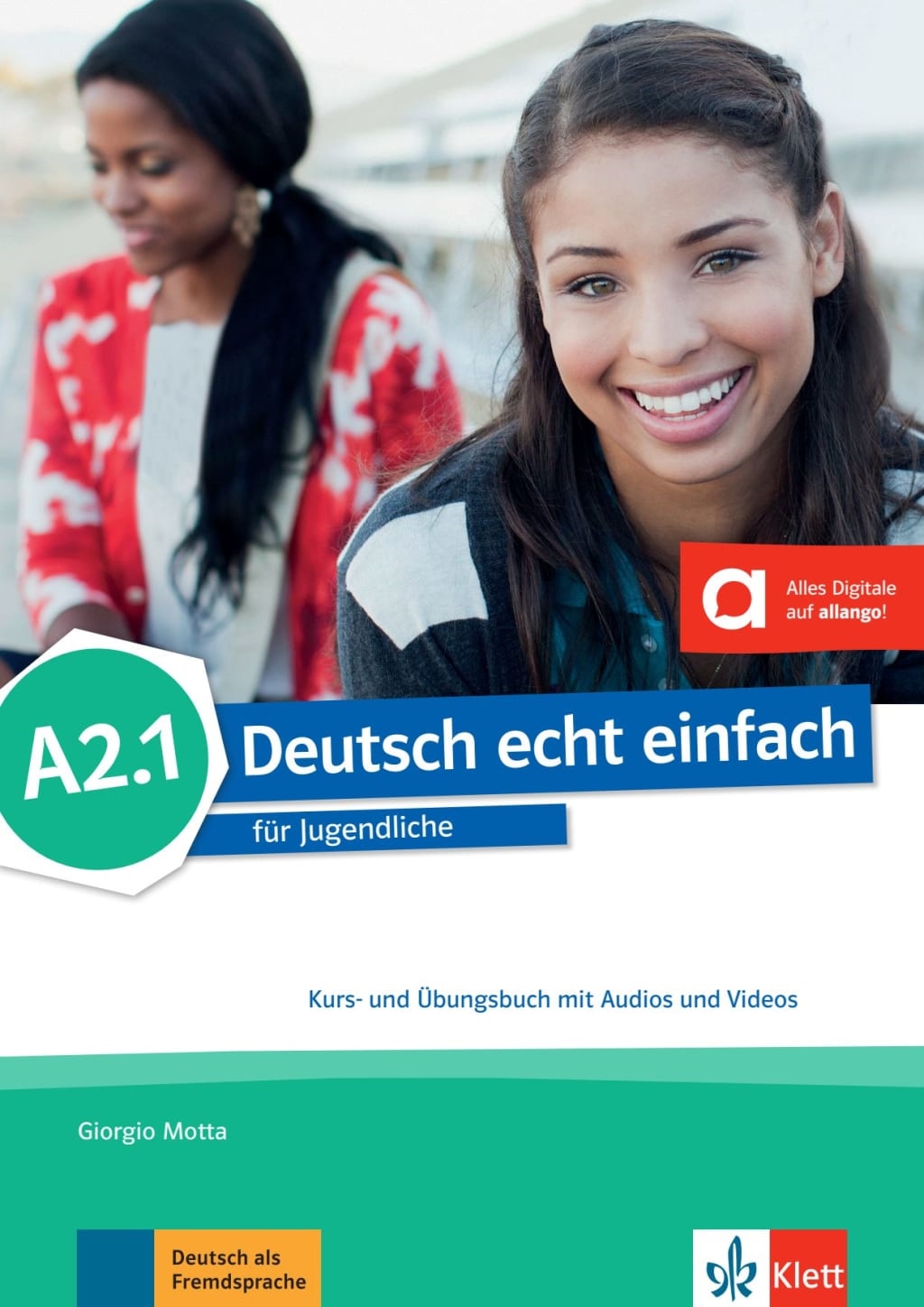 DEUTSCH ECHT EINFACH! A2.1 KB+ÜB AUDIOS+VIDEOS