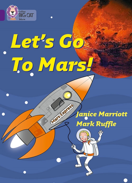 COLLINS BIG CAT  LETS GO TO MARS PURPLE