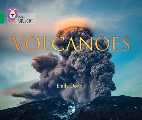 COLLINS BIG CAT  VOLCANOES BAND 15 EMERALD