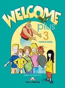 WELCOME PLUS 3 PUPIL'S BOOK