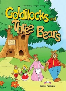 STORYBOOKS  GOLDILOCKS AND THE THREE STORY BOOK