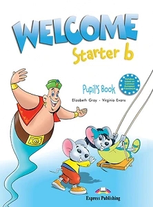 WELCOME STARTER B PUPIL'S BOOK