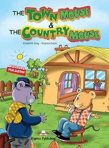 STORYBOOKS  THE TOWN MOUSE AND THE COUNTRY MOUSE