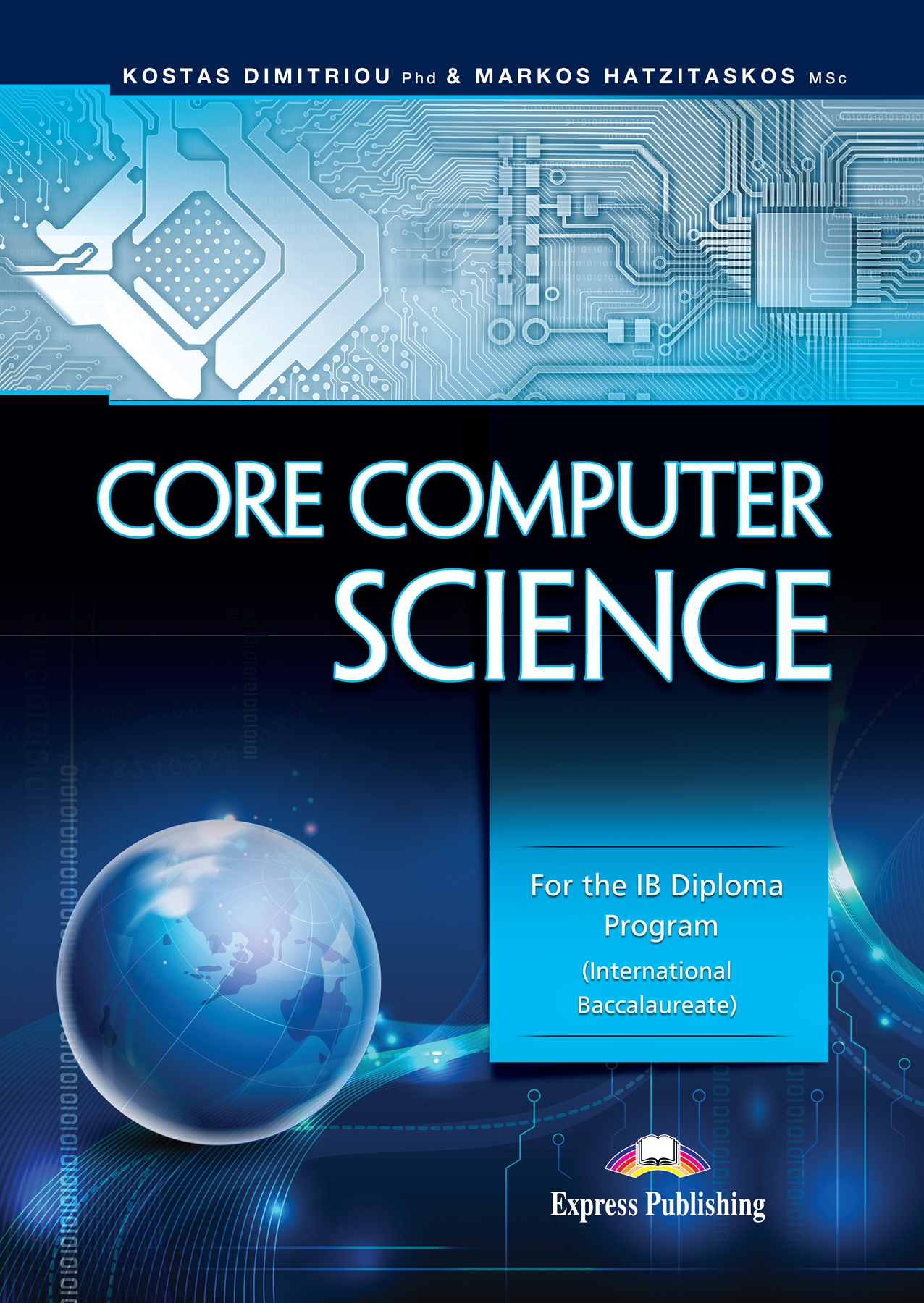 CORE COMPUTER SCIENCE (INTL BACCALAUREATE)