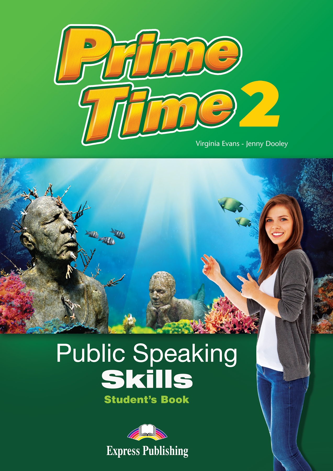 PRIME TIME PLUS 2 PUBLIC SPEAKING SKILLS