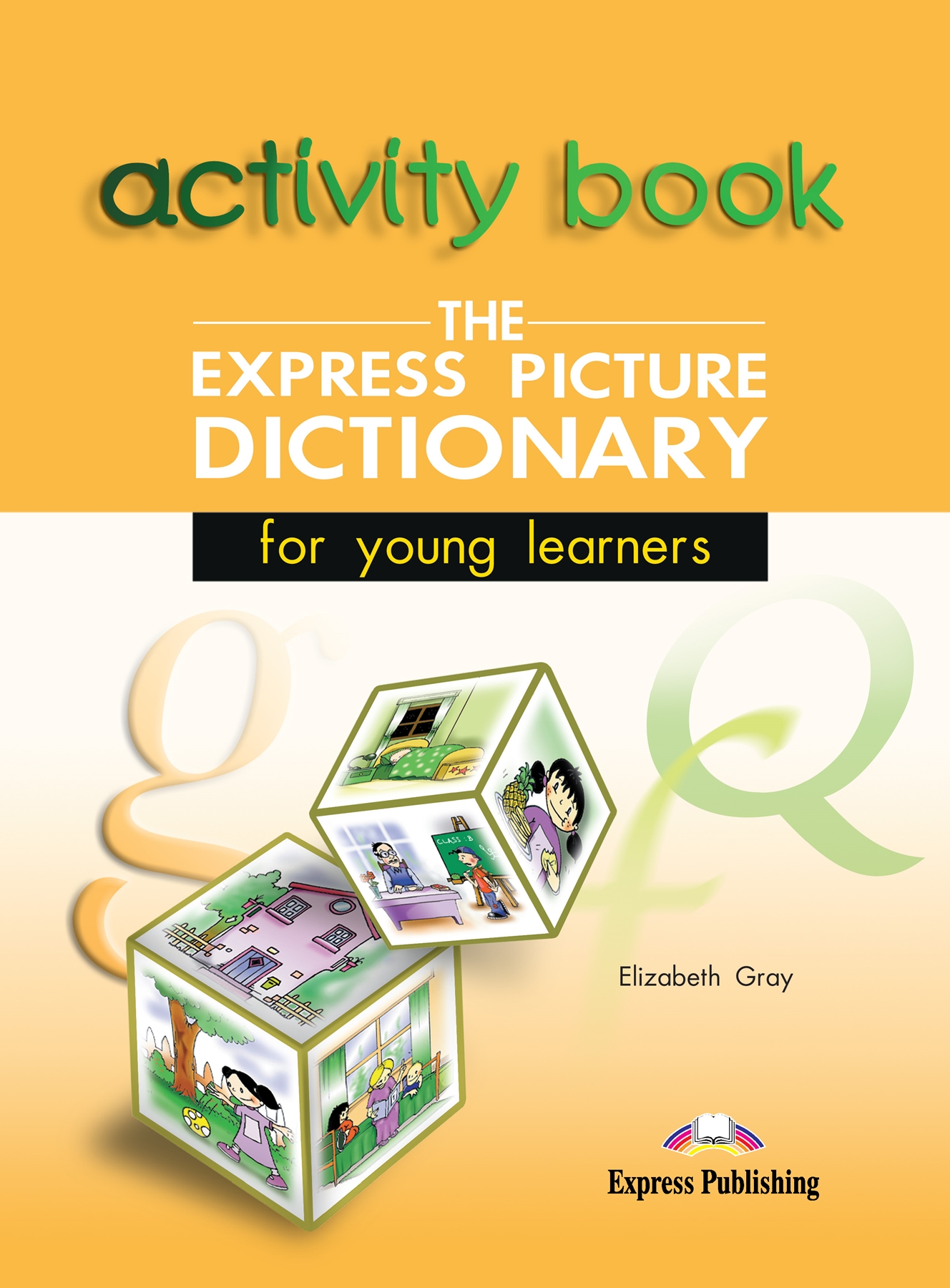 THE EXPRESS PICTURE DICTI. ACTIVITY  BOOK