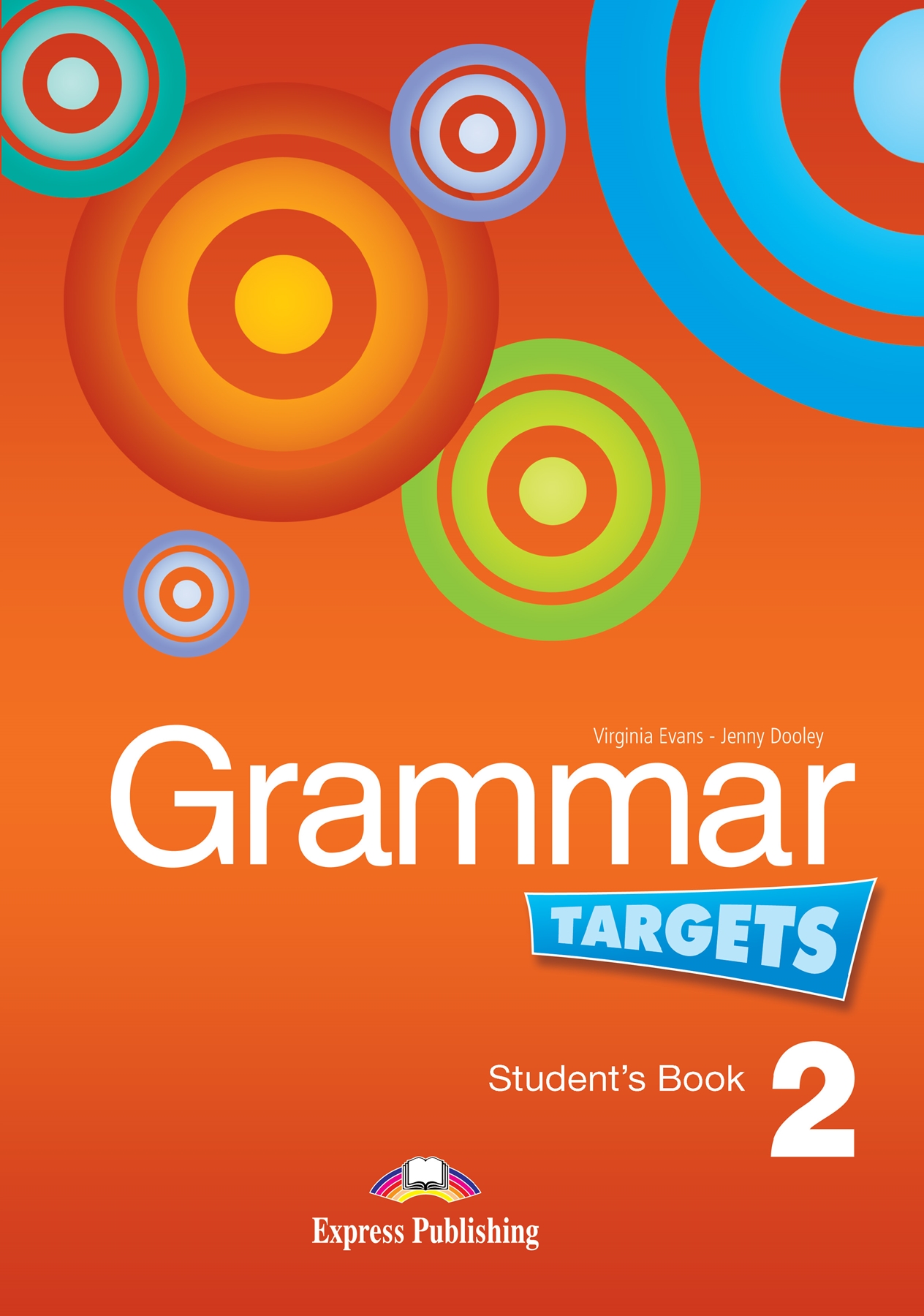 GRAMMAR TARGETS 2 STUDENT'S BOOK