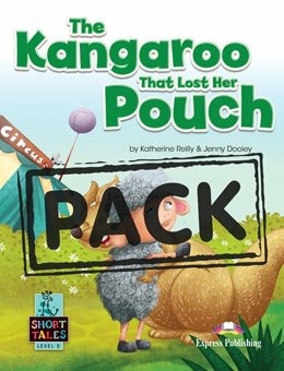 SHORT TALES LEVEL 5-THE KANGAROO THAT LOST HER POU