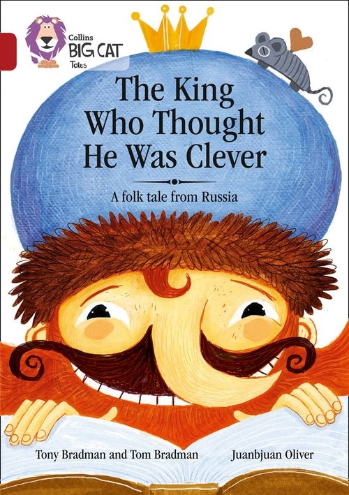 BIG CAT-RUBY BAND 14-THE KING WHO THOUGHT HE WAS C