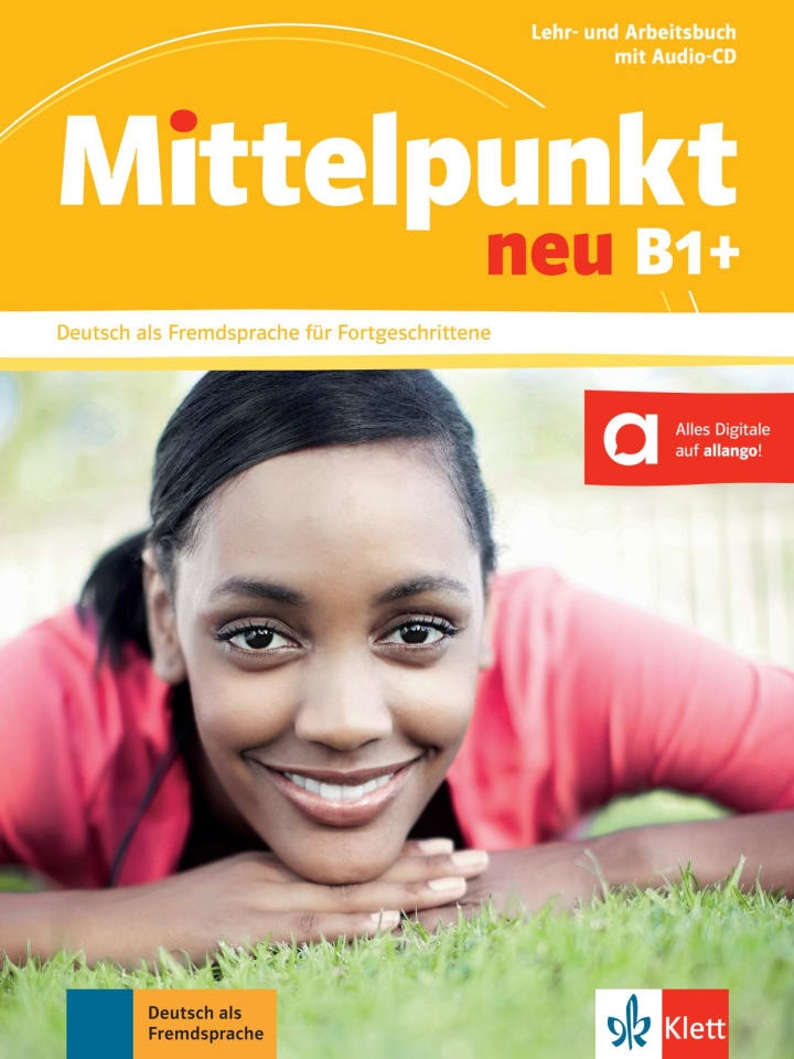 MITTELPUNKT NEU B1+ LEHR- UND ARBEITSBUCH + AUD