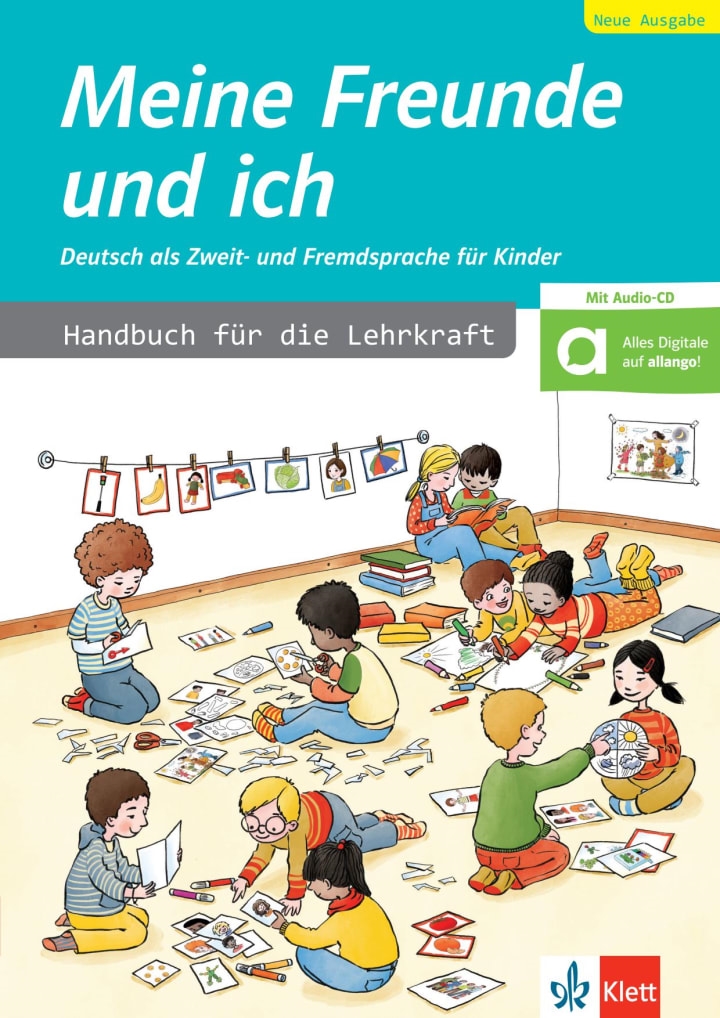 MEINE FREUNDE UND ICH NEU - LEHRKRAFTHANDBUCH