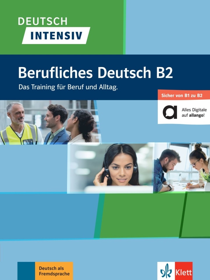 DEUTSCH INTENSIV BERUFLICHES DEUTSCH B2