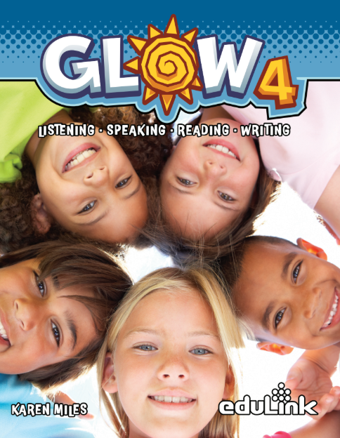 GLOW 4 LISTENING-SPEAKING-READING-WRITING
