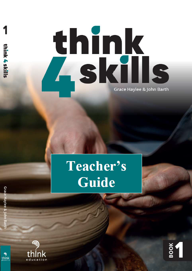 THINK 4 SKILLS 1 TEACHER GUIDE
