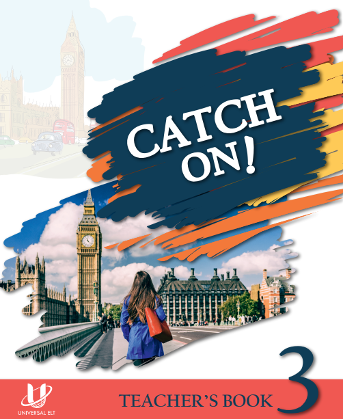 CATCH ON 3 TEACHER'S BOOK