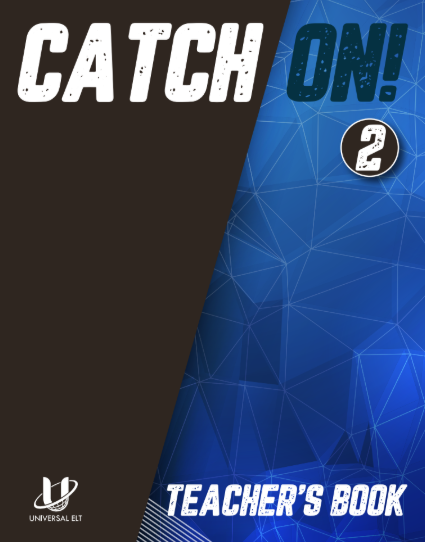 CATCH ON 2 TEACHER'S BOOK