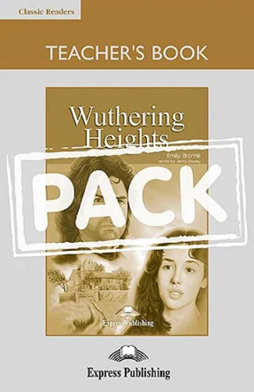 CLASSIC 6 WUTHERING HEIGHTS TEACHER'S BOOK
